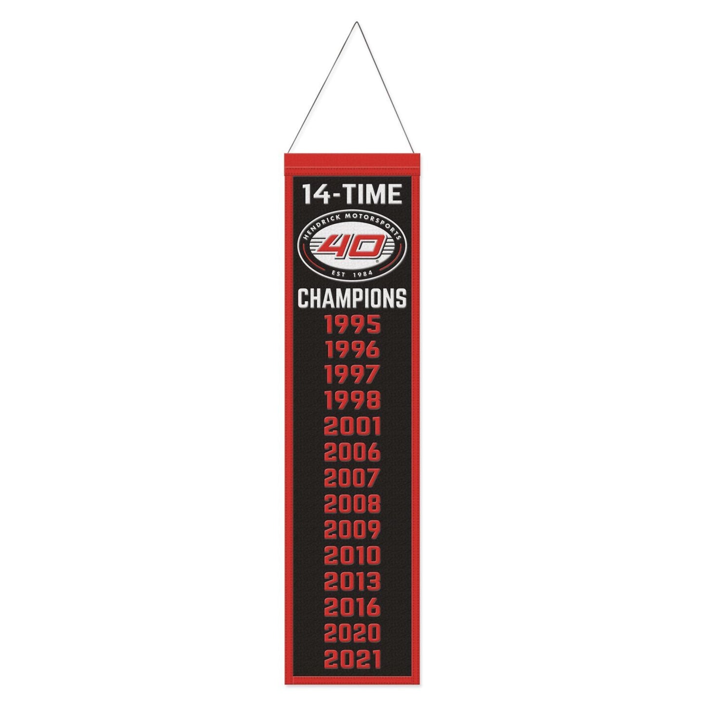 Hendrick Motorsports 14-Time Champions Wool Banner
