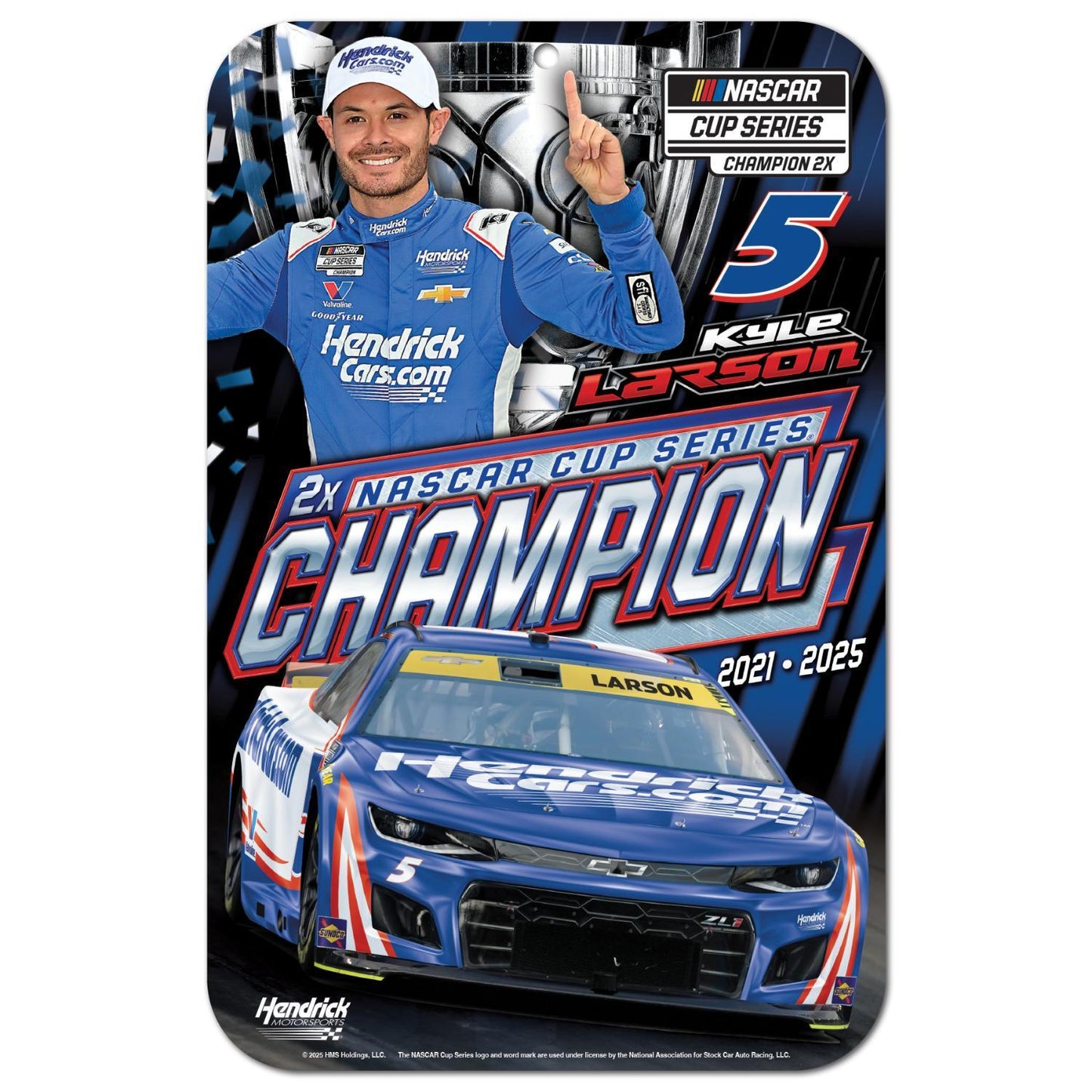 Kyle Larson #5 2025 NASCAR Champion 11" x 17" Reserved Parking Sign